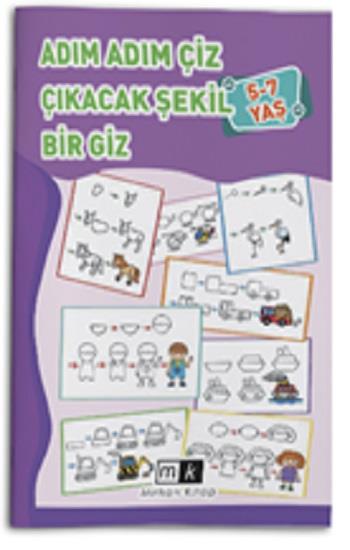 Adım Adım Çiz Çıkacak Şekil Bir Giz 5-7 Yaş