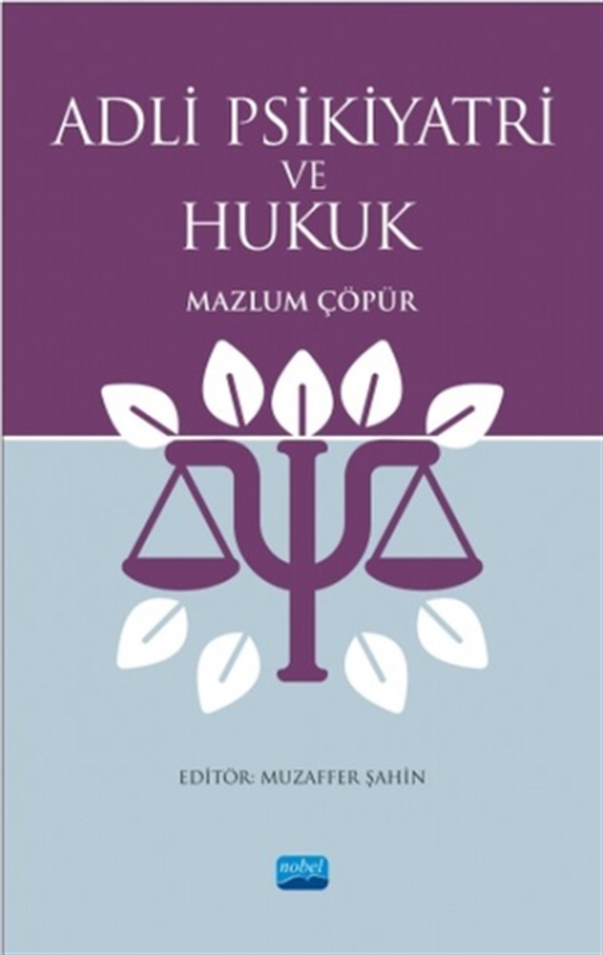 Adli Psikiyatri ve Hukuk