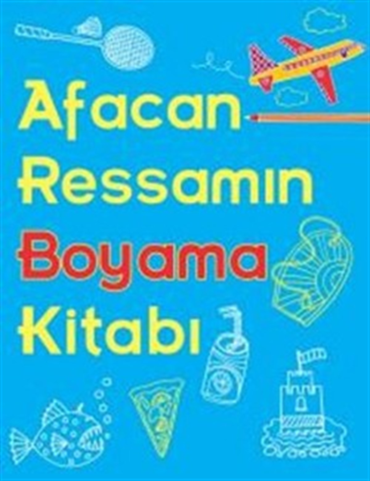 Afacan Ressamın Boyama Kitabı