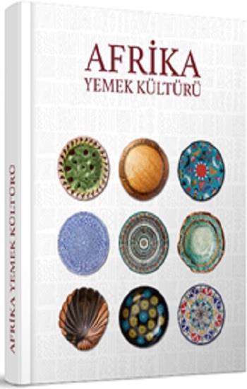 Afrika Yemek Kültürü