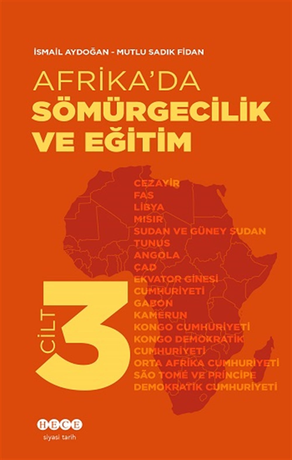 Afrika'da Sömürgecilik ve Eğitim - Cilt3