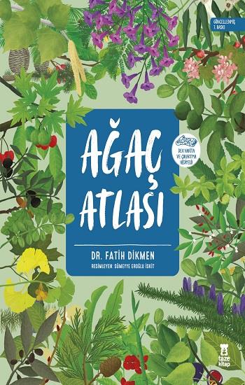 Ağaç Atlası (Ciltli- Dünya Haritası ve Çikartma Hediyeli)