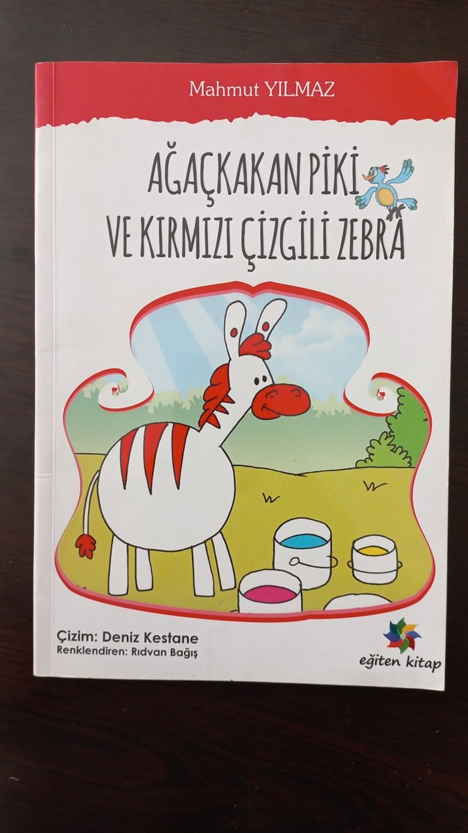 Ağaçkakan Piki ve Kırmızı Çizgili Zebra - (SAHAF) , Mahmut Yılmaz , Kitap Müptelası - Sahaf , 2453328823395 ,