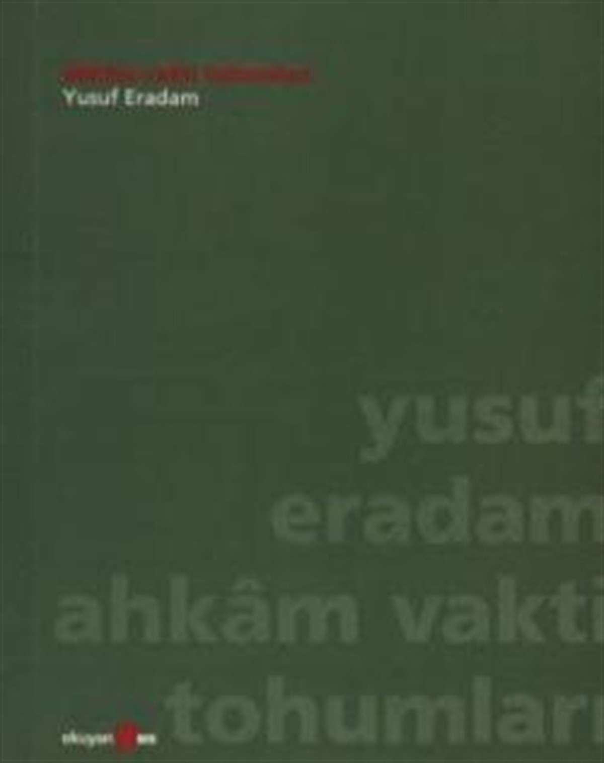 Ahkam Vakti Tohumları