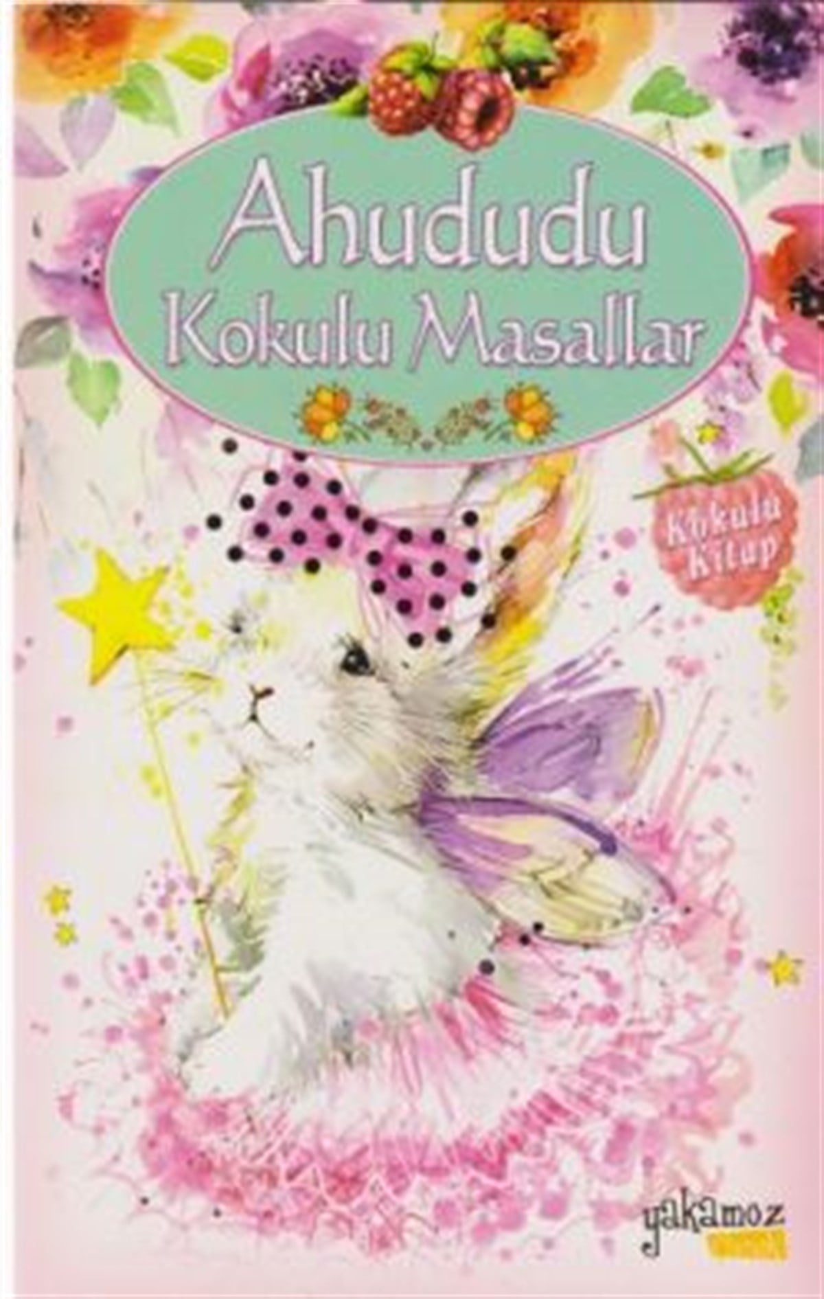 Ahududu Kokulu Masallar