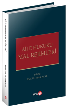 Aile Hukuku Mal Rejimleri