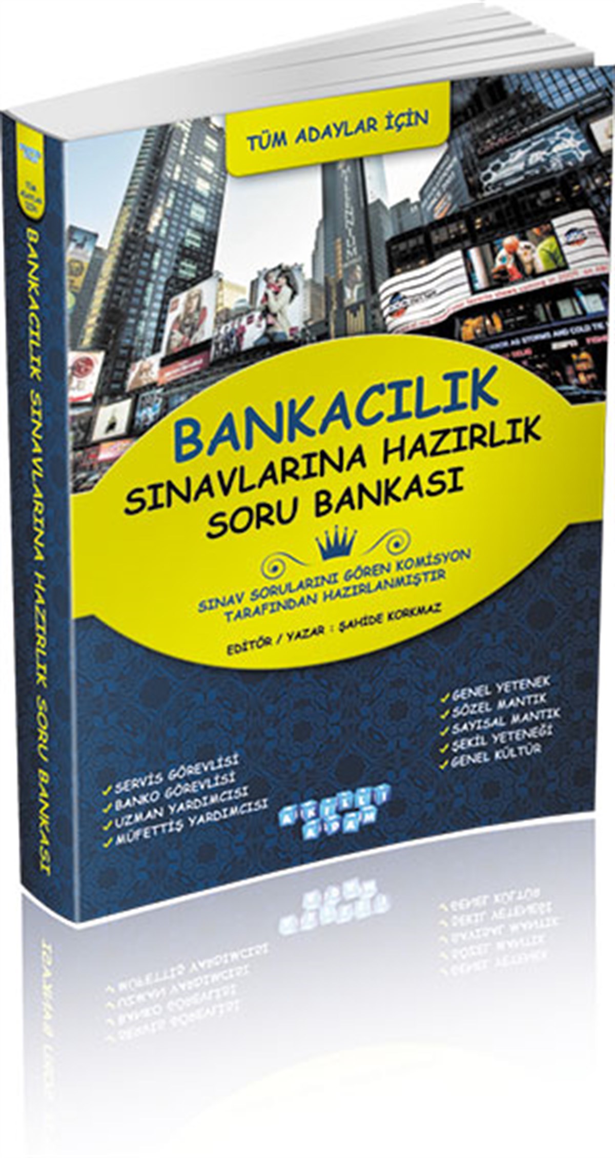 Akıllı Adam Bankacılık Sınavlarına Hazırlık Soru Bankası