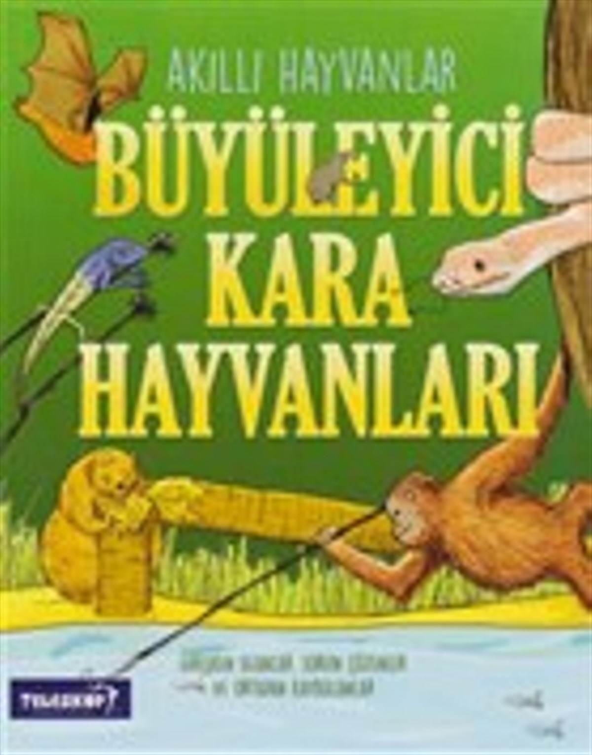 Akıllı Hayvanlar - Büyüleyici Kara Hayvanları