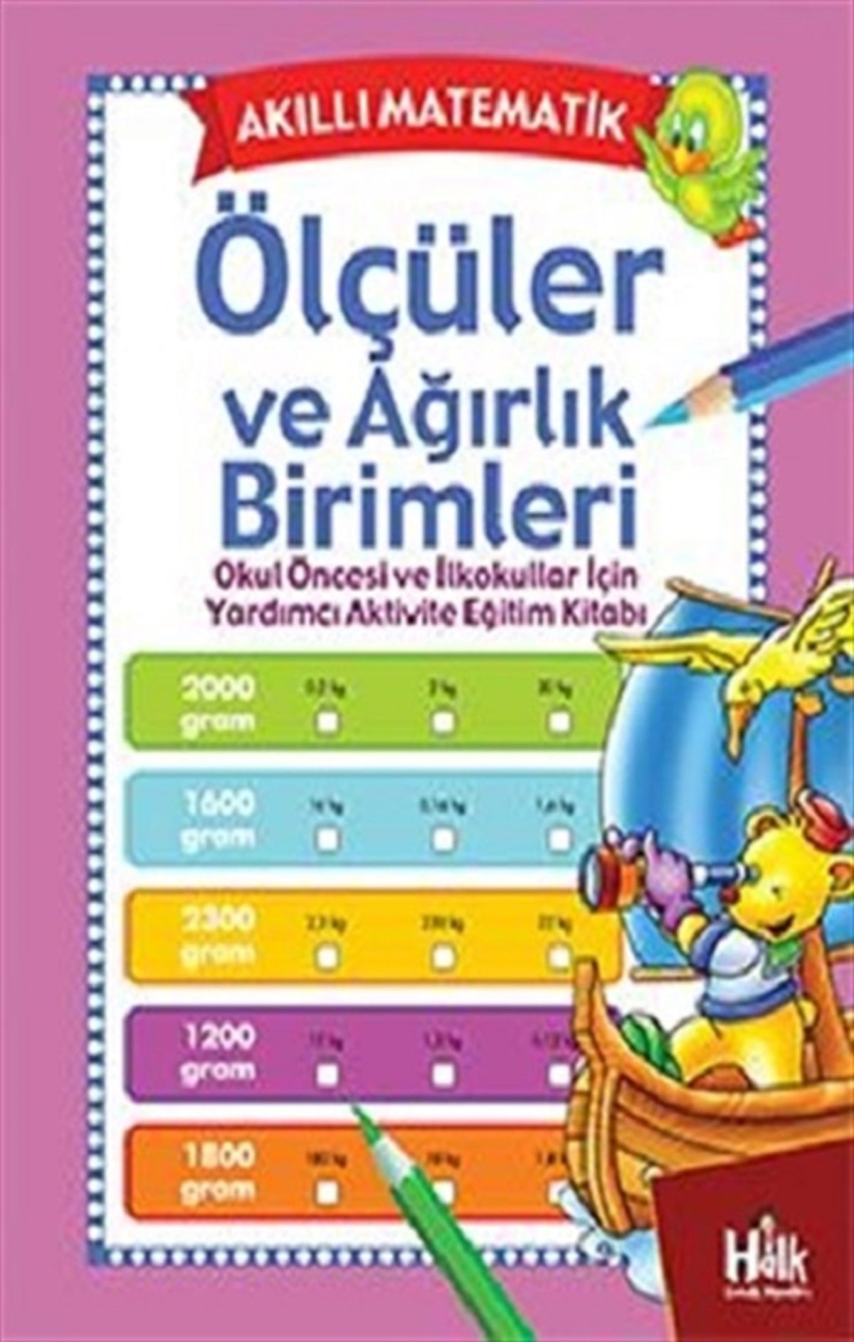 Akıllı Matematik - Ölçüler ve Ağırlık Birimleri