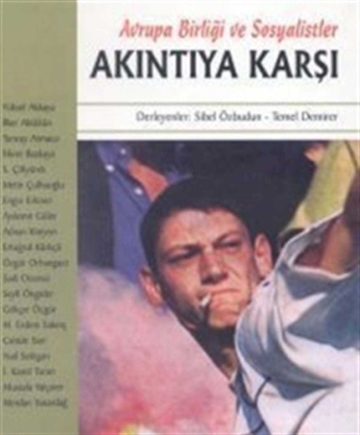 Akıntıya Karşı Avrupa Birliği ve Sosyalistler