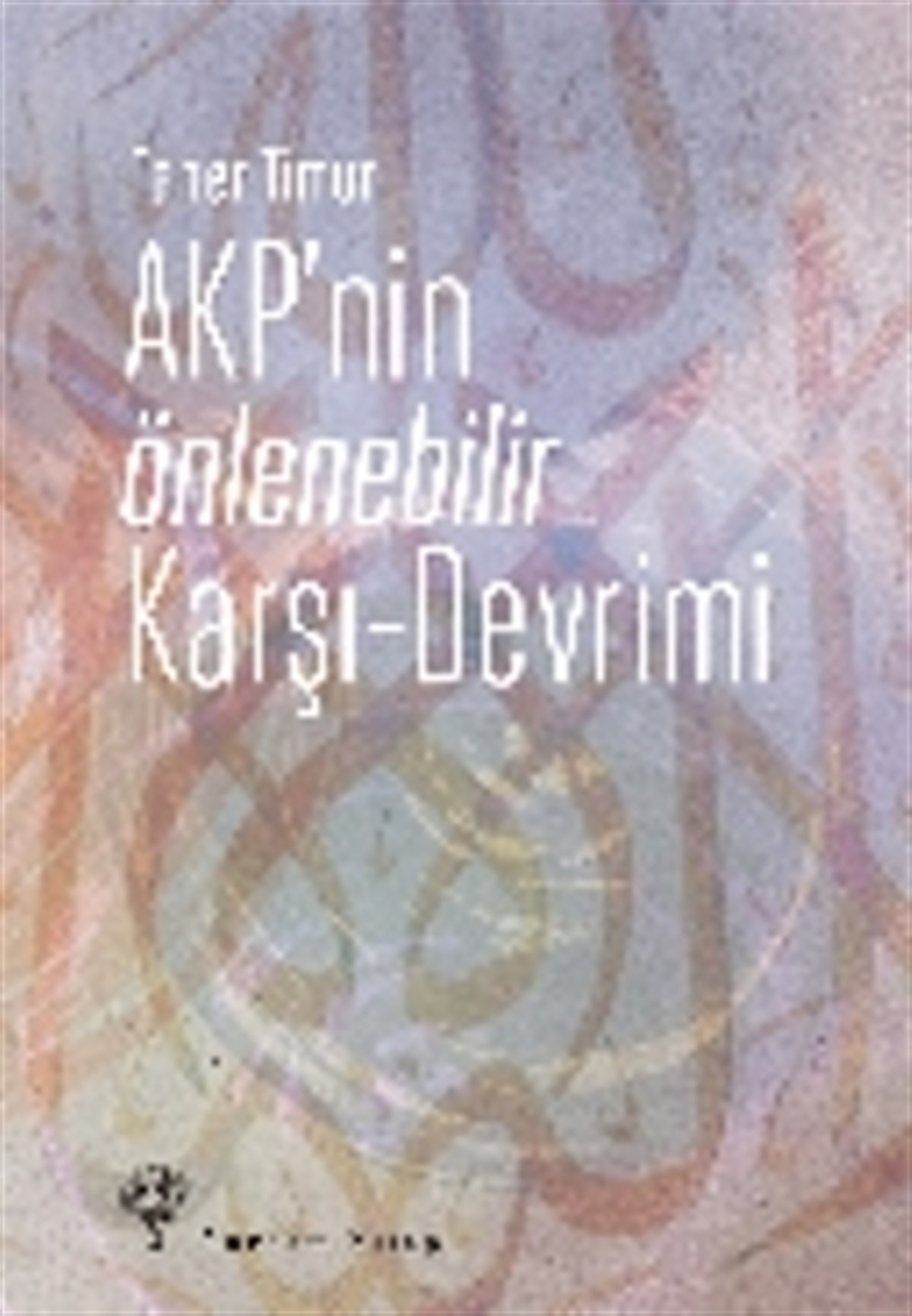 AKP'nin Önlenebilir Karşı - Devrimi