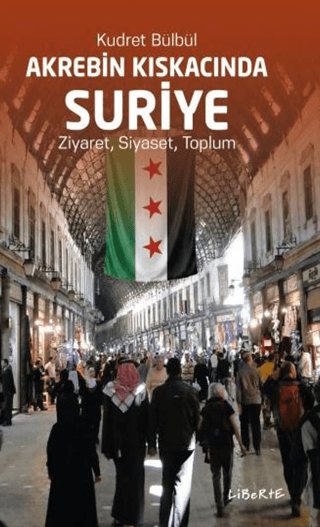 Akrebin Kıskacında Suriye