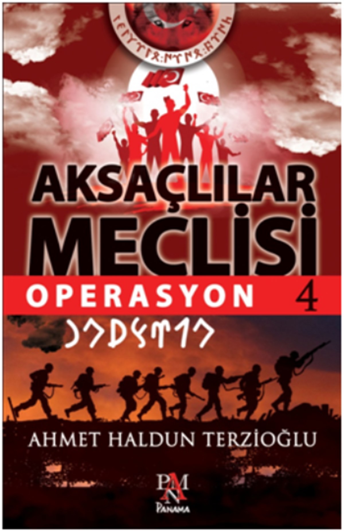 Aksaçlılar Meclisi 4 Operasyon