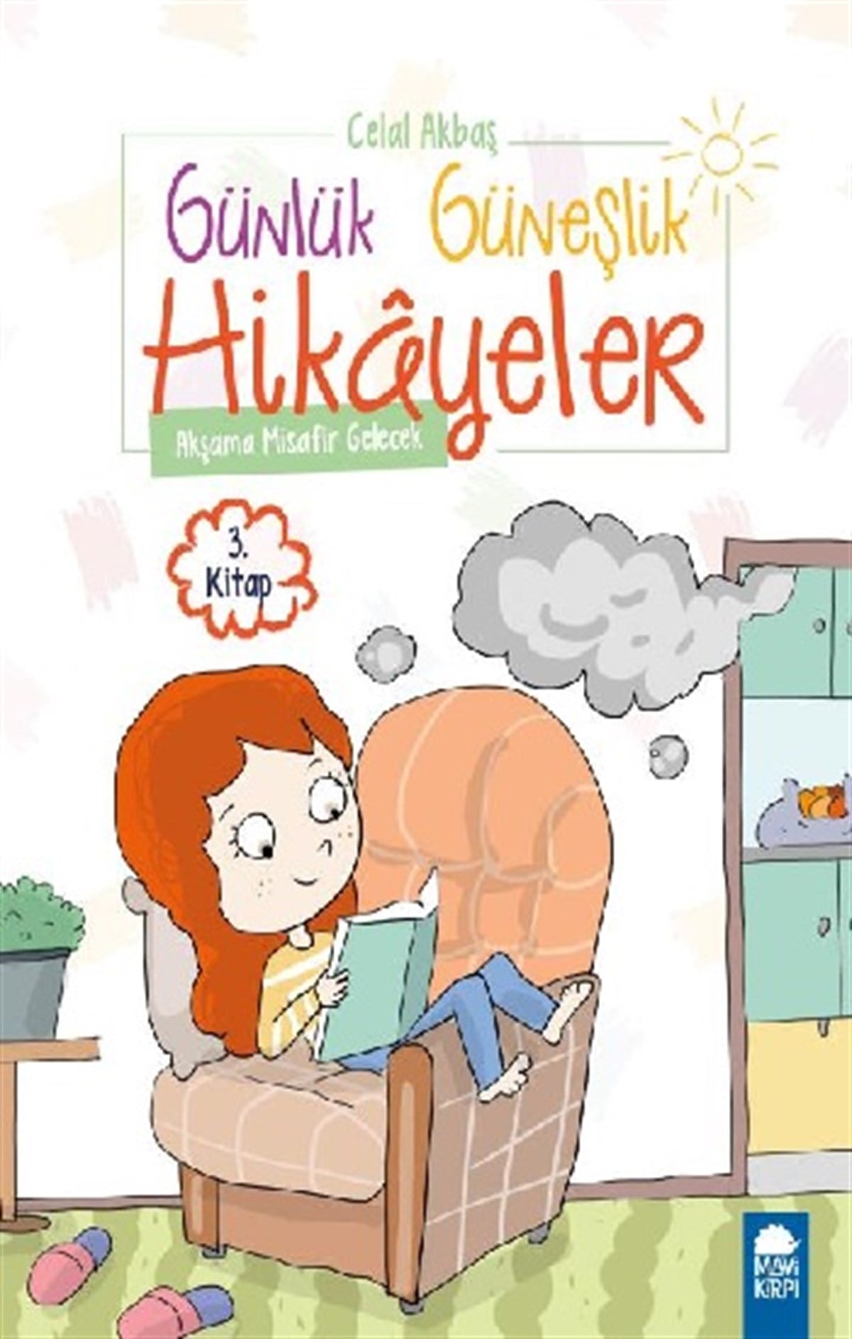 Akşama Misafir Gelecek – Günlük Güneşlik Hikayeler (1. Sınıf)