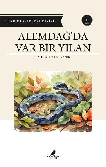 Alemdağ’da Var Bir Yılan