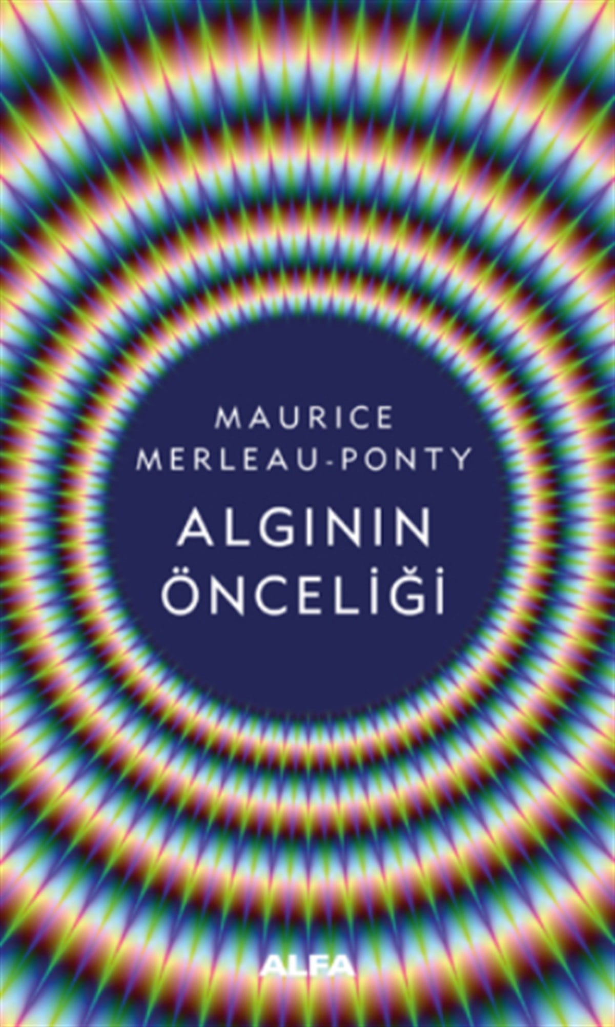 Algının Önceliği