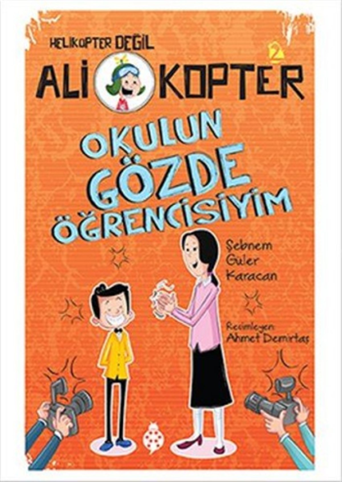 Ali Kopter 2 - Okulun Gözde Öğrencisiyim