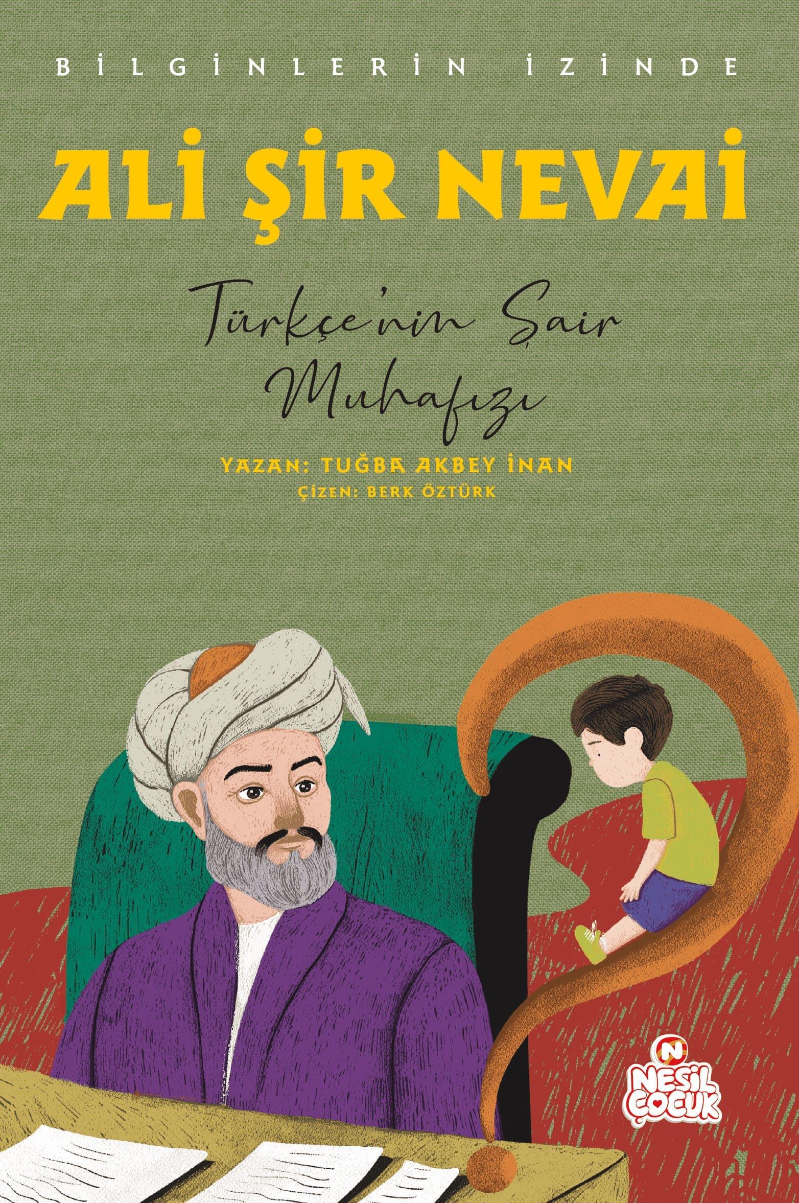 Ali Şir Nevai(Bilginlerin İzinde)