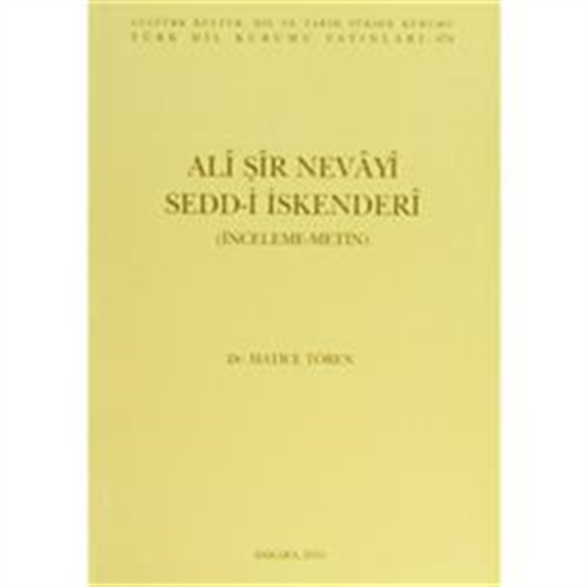 Ali Şir Nevayi Sedd-i İskenderi