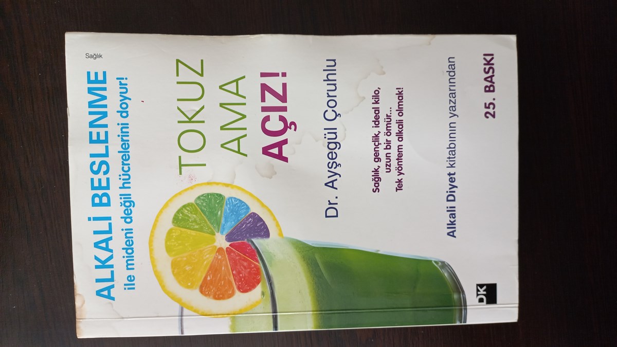 Alkali Beslenme Tokuz Ama Açız - (SAHAF) , Dr. Ayşegül Çoruhlu , Kitap Müptelası - Sahaf , 2453328823305 ,