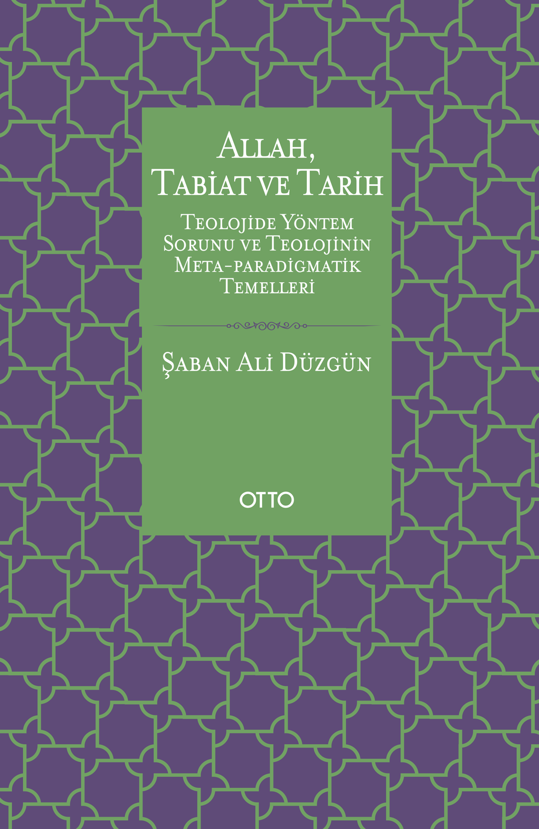 Allah, Tabiat ve Tarih