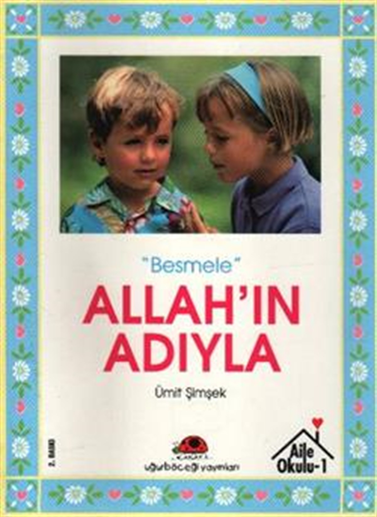Allah’ın Adıyla 