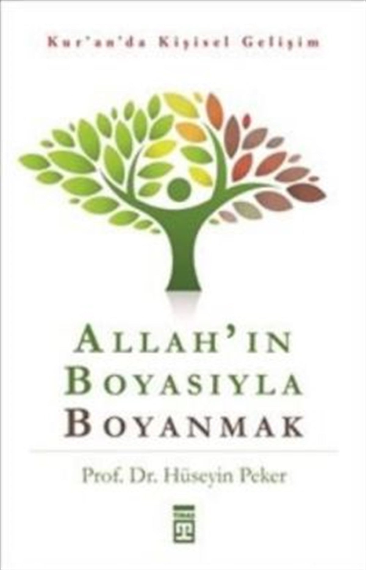 Allah’ın Boyasıyla Boyanmak