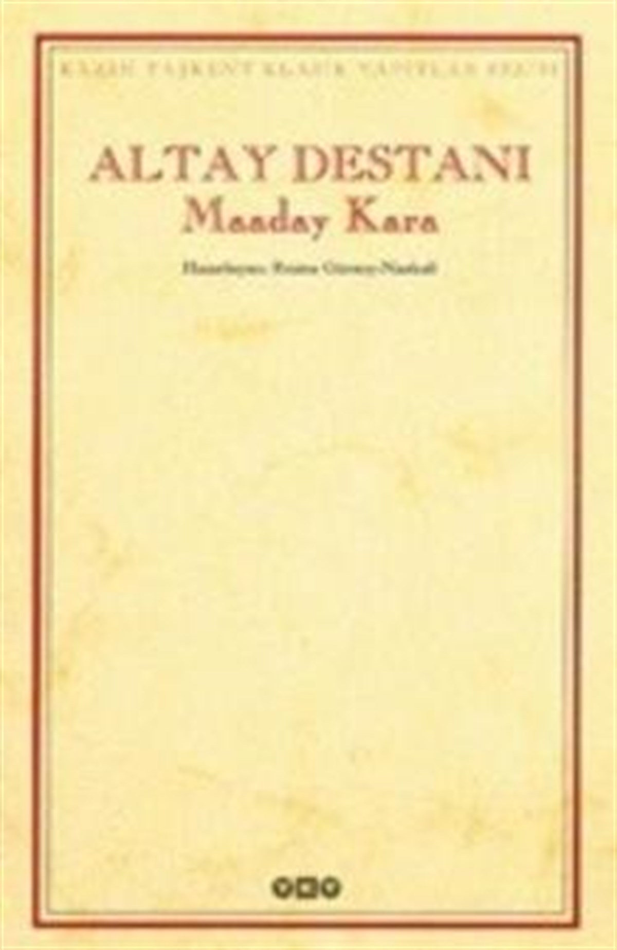 Altay Destanı Maaday Kara