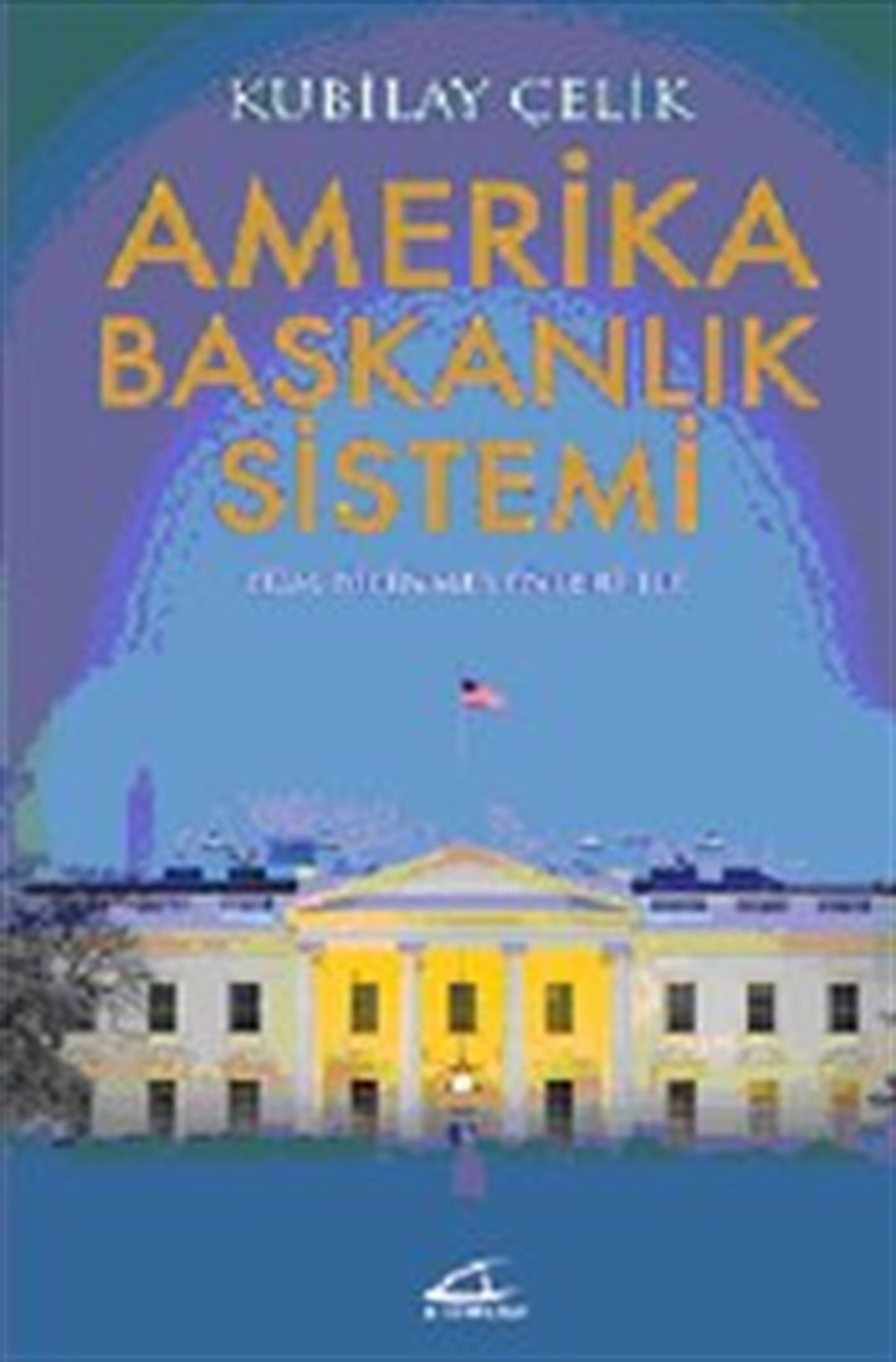 Amerika Başkanlık Sistemi