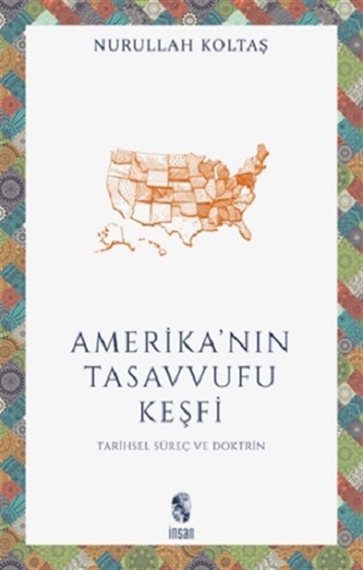 Amerika'nın Tasavvufu Keşfi