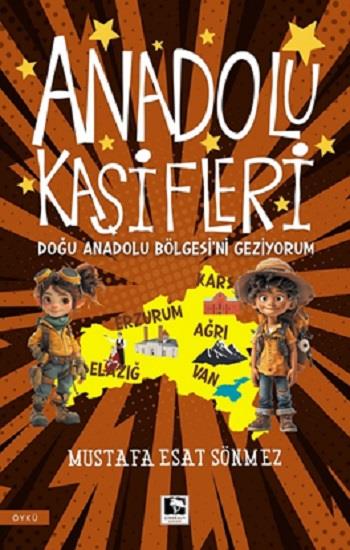 Anadolu Kaşifleri Doğu Anadolu Bölgesi’ni Geziyorum