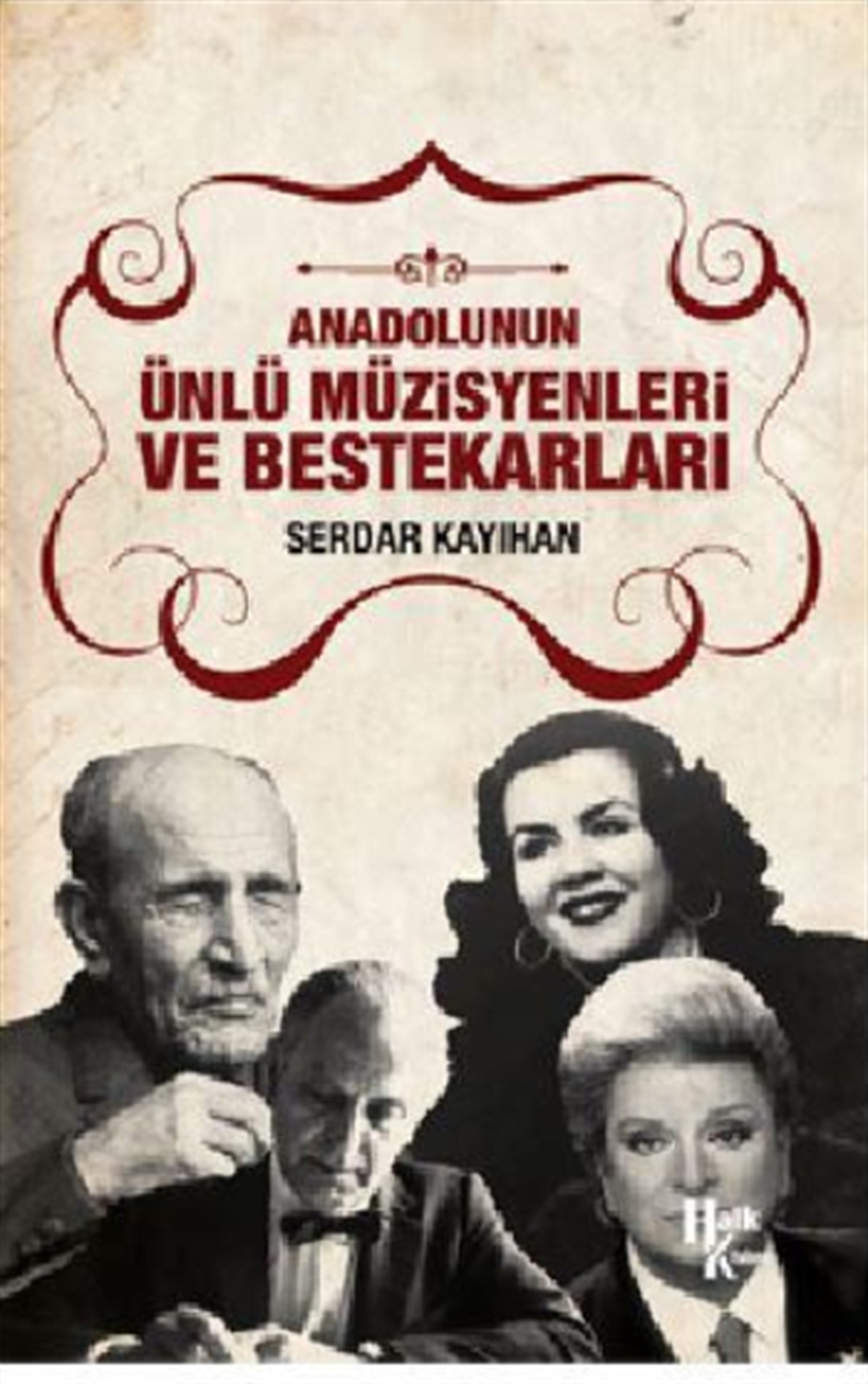 Anadolunun Ünlü Müzisyenleri ve Bestekarları