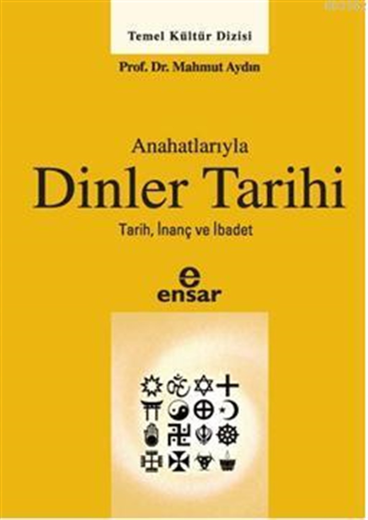Anahatlarıyla Dinler Tarihi