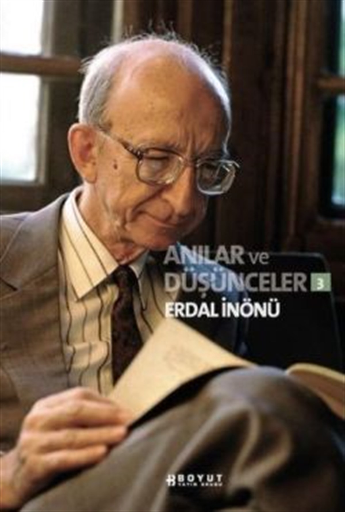 Anılar ve Düşünceler 3 Erdal İnönü