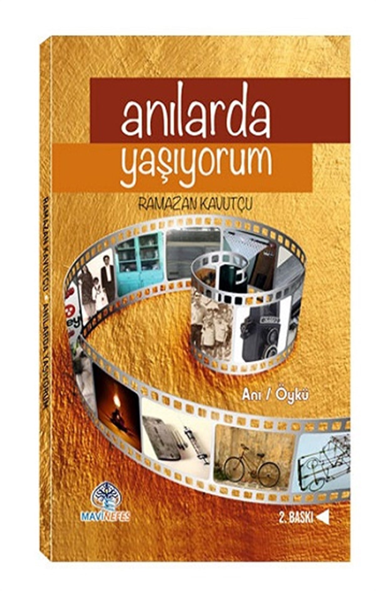 Anılarda Yaşıyorum