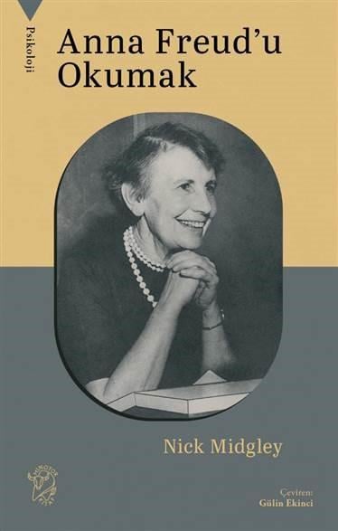 Anna Freud’u Okumak