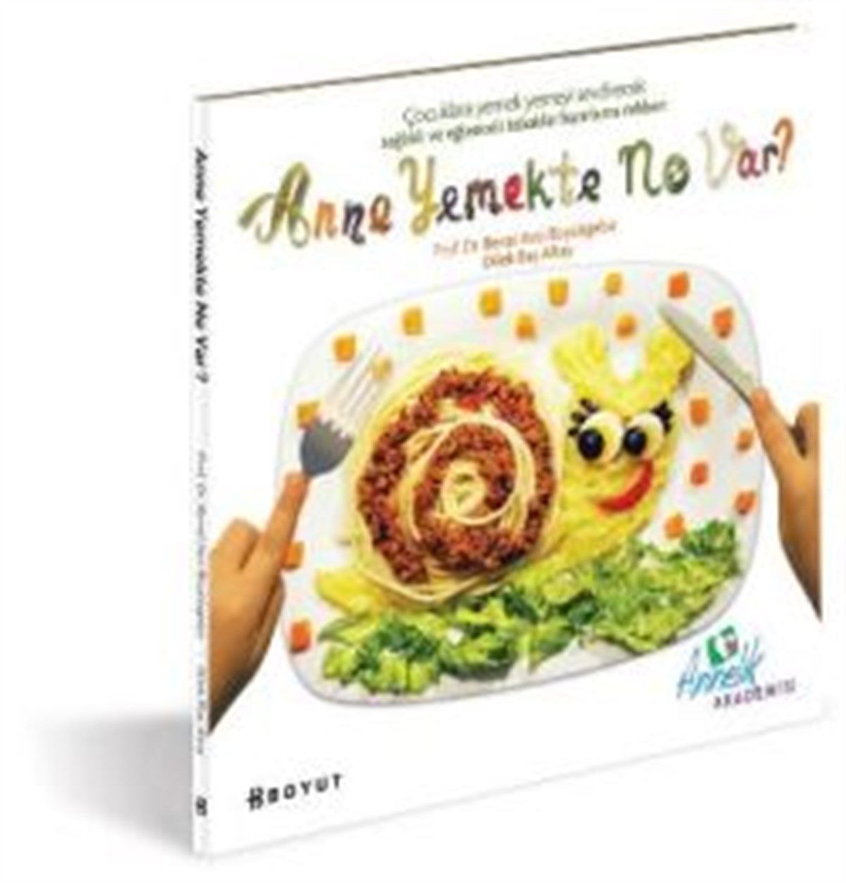 Anne Yemekte Ne Var?