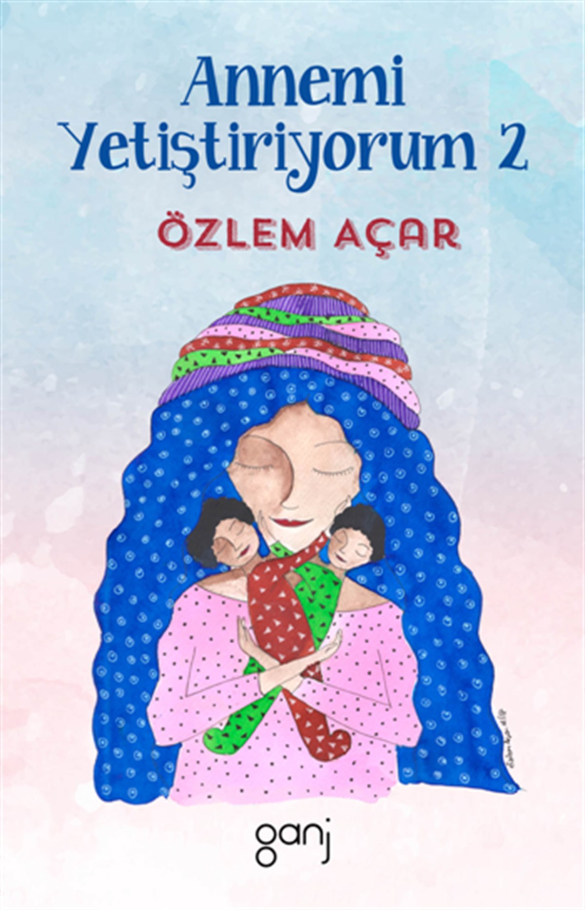 Annemi Yetiştiriyorum 2