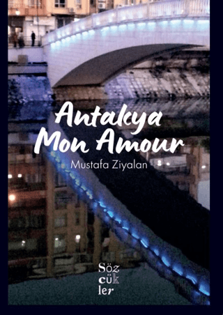 Antakya Mon Amour