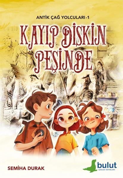 Antik Çağ Yolcuları - 1 - Kayıp Diskin Peşinde