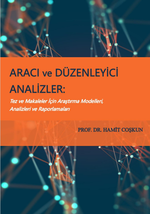 Aracı Ve Düzenleyici Analizler