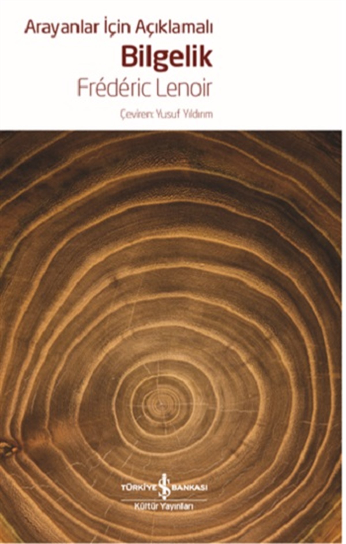 Arayanlar İçin Açıklamalı Bilgelik