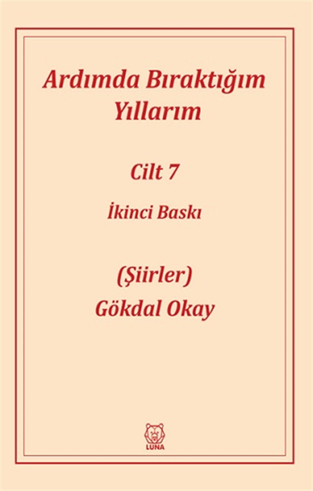 Ardımda Bıraktığım Yıllarım 7