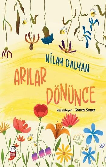 Arılar Dönünce