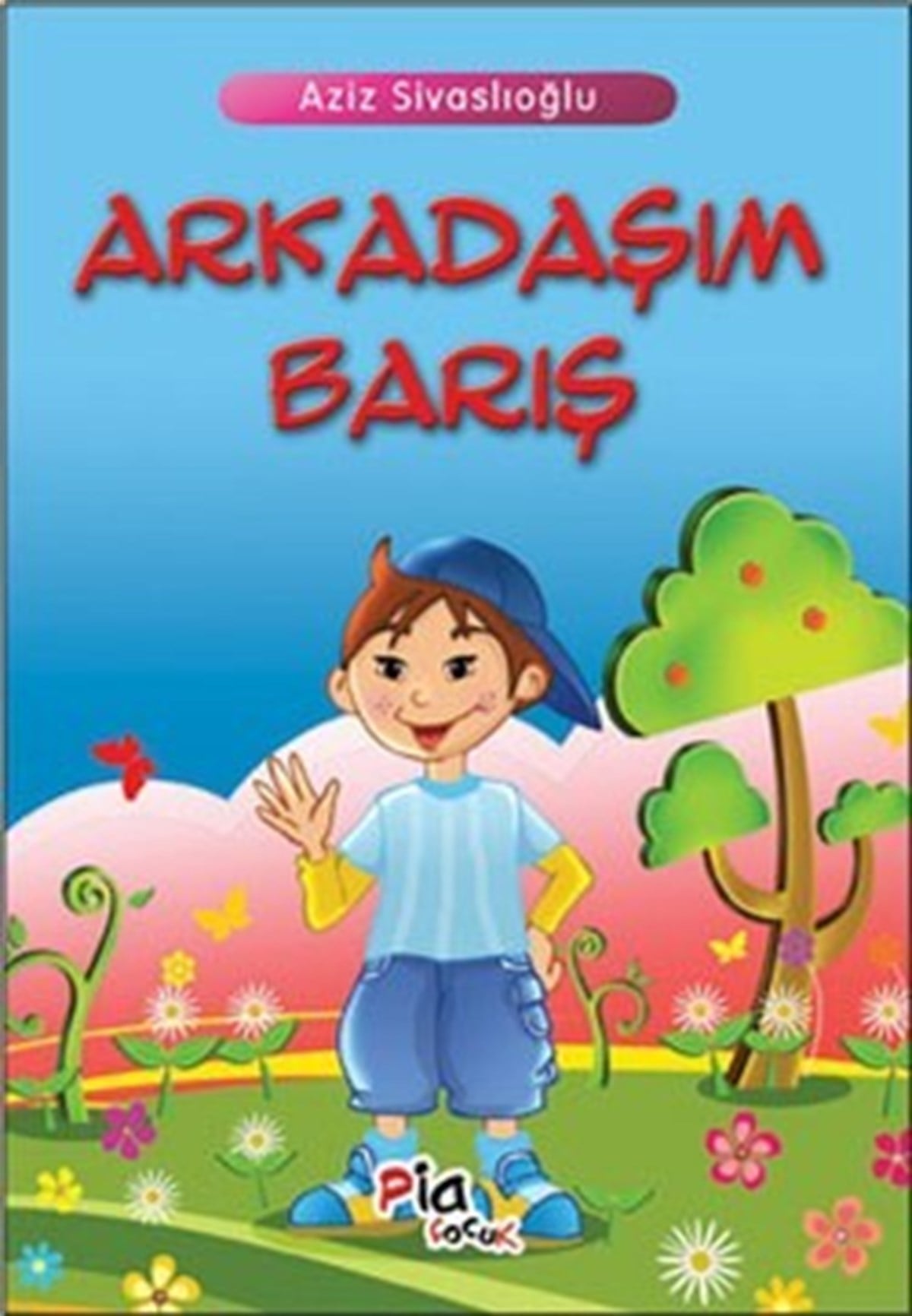 Arkadaşım Barış