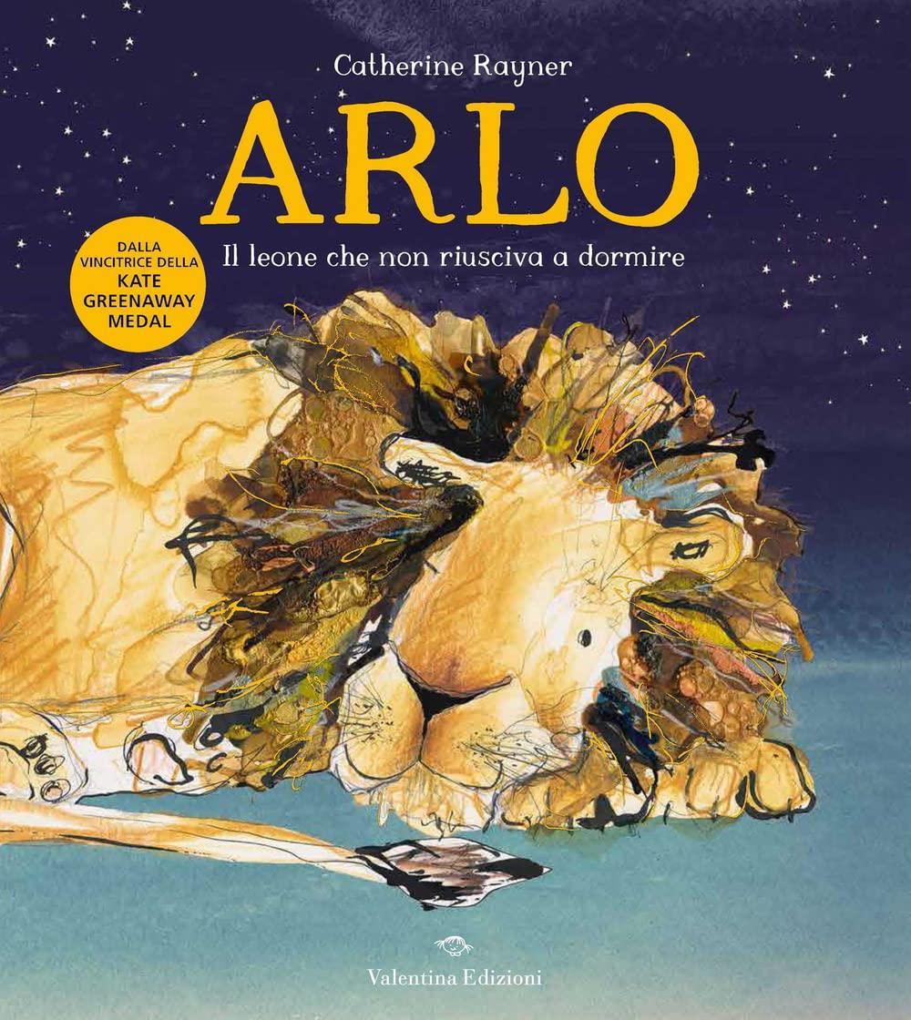 Arlo The Lion Who Couldn't Sleep