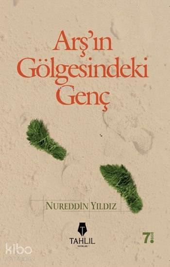 Arş'ın Gölgesindeki Genç