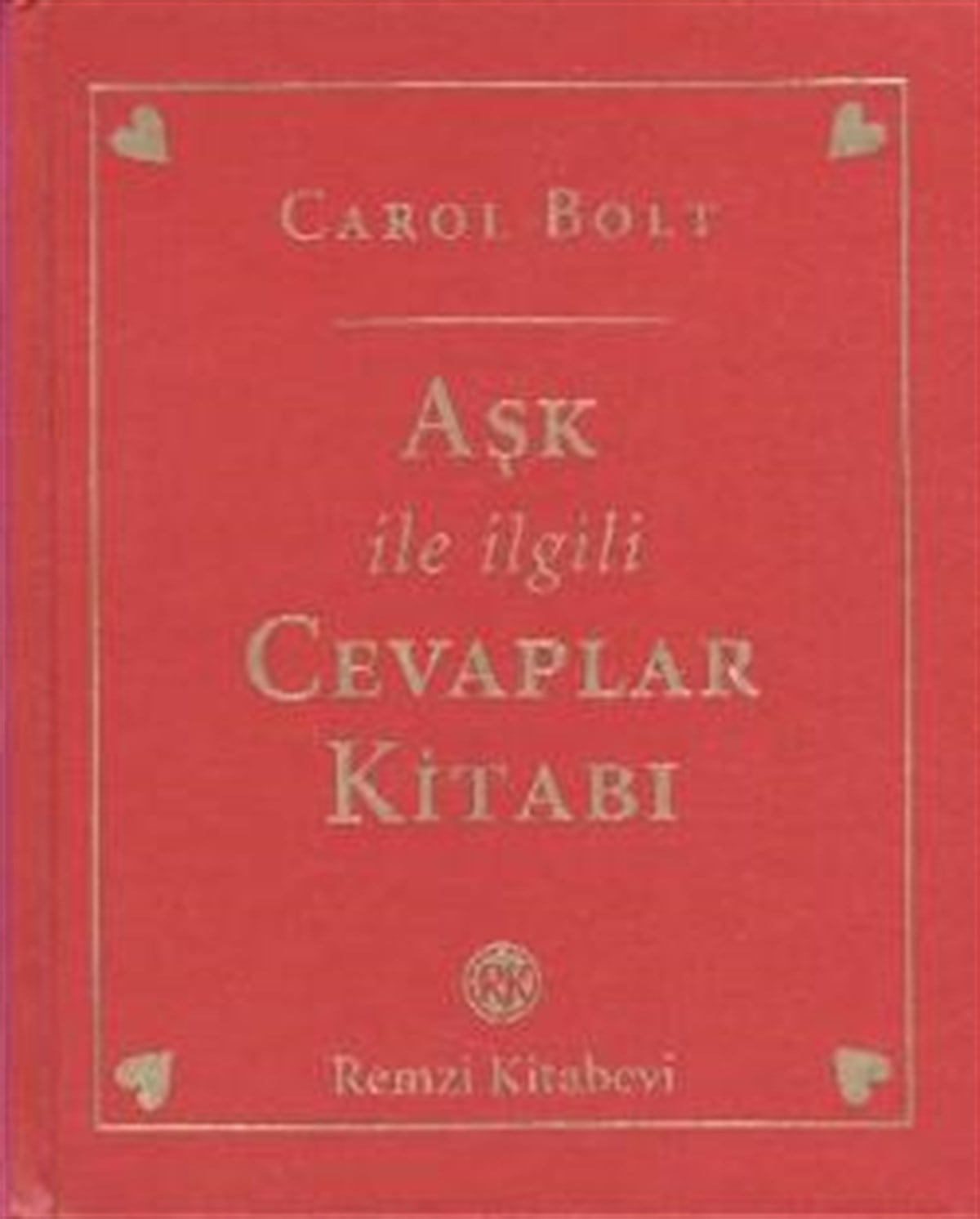 Aşk ile İlgili Cevaplar Kitabı