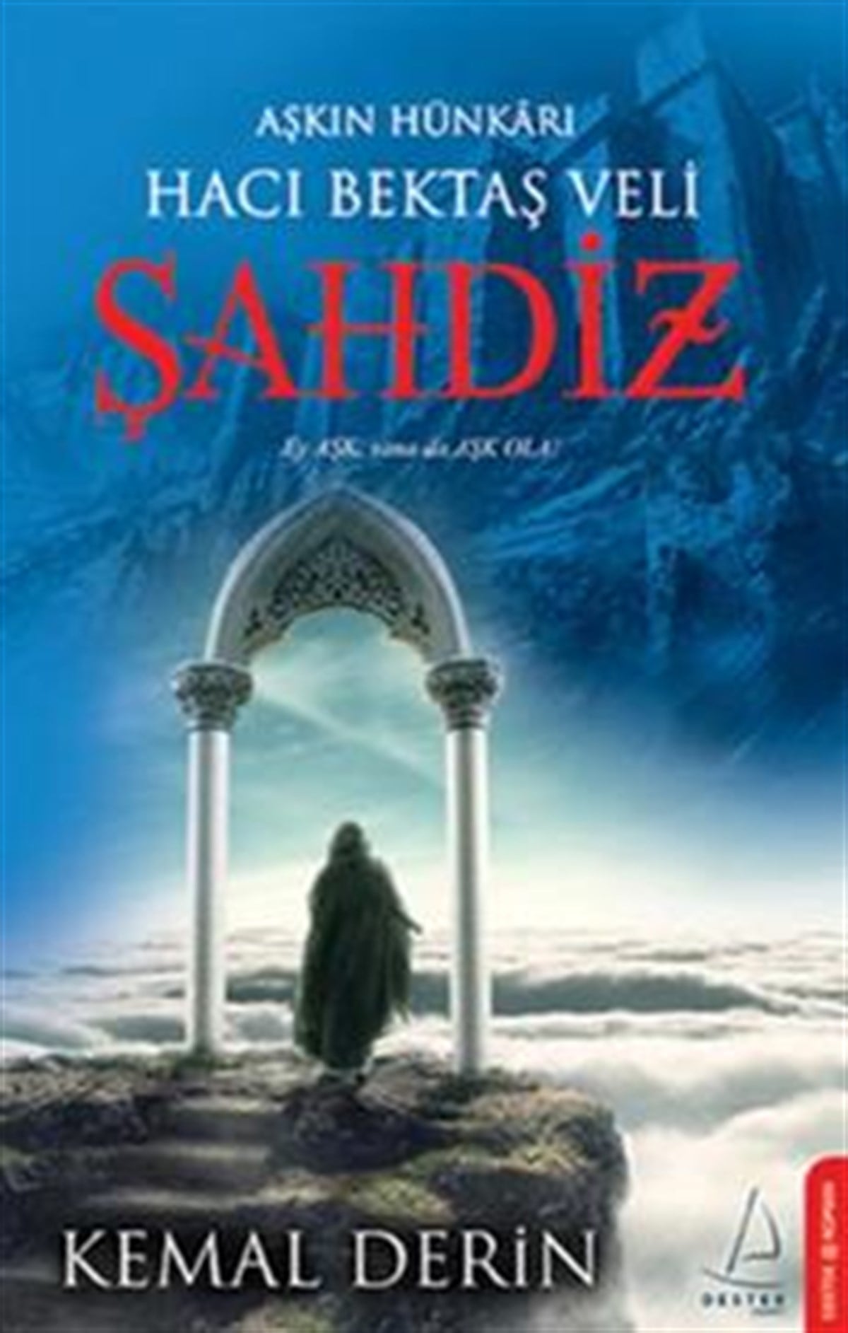 Aşkın Hünkarı Hacı Bektaş Veli Şahdiz