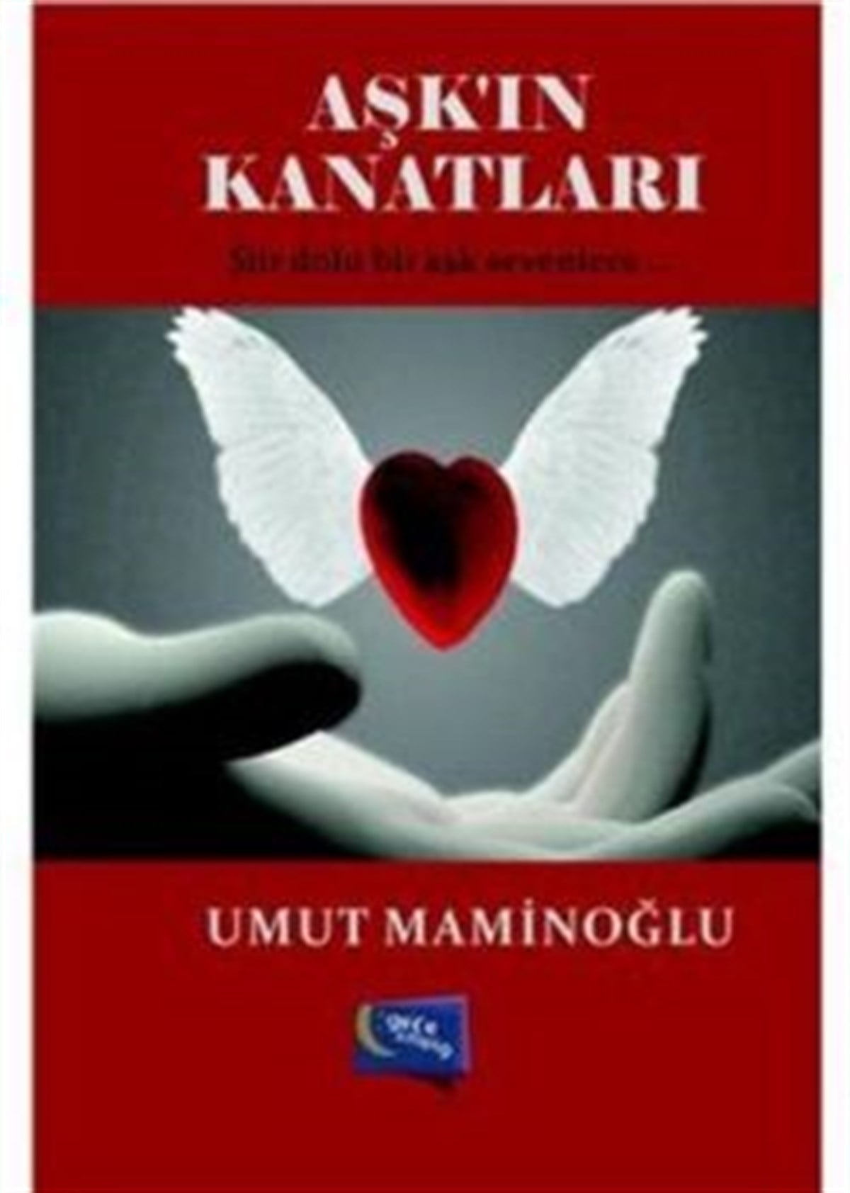 Aşk'ın Kanatları